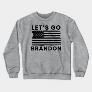 lets go brandon Crewneck Sweatshirt